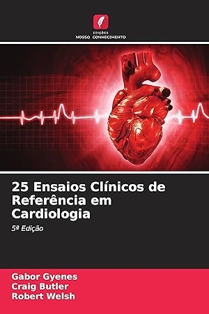 Image du vendeur pour 25 Ensaios Clnicos de Referncia em Cardiologia mis en vente par moluna