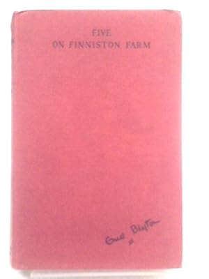 Seller image for Five on Finniston Farm for sale by World of Rare Books