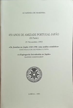 Image du vendeur pour 450 ANOS DE AMIZADE PORTUGAL-JAPO (II PARTE). mis en vente par Livraria Castro e Silva