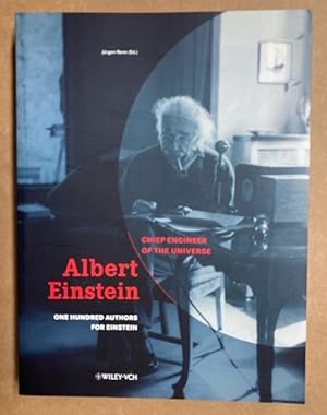 Bild des Verkufers fr Albert Einstein. Chief Engineer of the Universe. One Hundred Authors for Einstein. zum Verkauf von Plurabelle Books Ltd