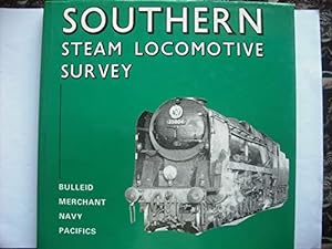 Imagen del vendedor de Southern Steam Locomotive Survey: Bulleid "Merchant Navy" Pacifics (Southern steam series) a la venta por WeBuyBooks