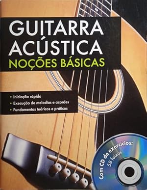 GUITARRA ACÚSTICA, NOÇÕES BÁSICAS.