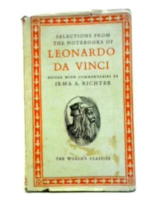Bild des Verkufers fr Selections from the Notebooks of Leonardo Da Vinci zum Verkauf von World of Rare Books