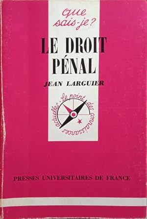 LE DROIT PÉNAL. [11.ª EDIÇÃO]