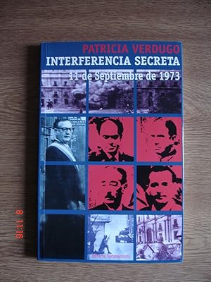 Interferencia secreta.11 de septiembre de 1973.