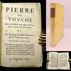 Pierre de Touche des veritables interests des Provinces Unies du Psaisebas et des intentions des ...