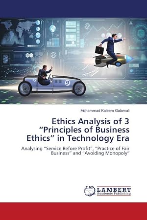 Imagen del vendedor de Ethics Analysis of 3 Principles of Business Ethics in Technology Era a la venta por moluna