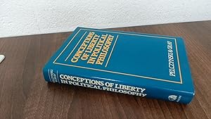 Imagen del vendedor de Conceptions of Liberty in Political Philosophy a la venta por BoundlessBookstore