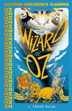 Seller image for The Wizard of Oz (Oxford Children's Classics) by Baum, Lyman Frank [Paperback ] for sale by booksXpress