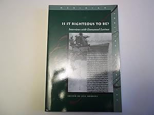 Imagen del vendedor de Is It Righteous to Be? Interviews with Emmanuel Levinas. a la venta por Carmarthenshire Rare Books