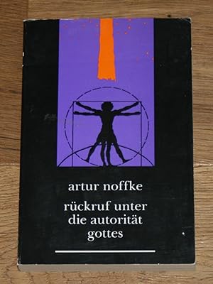 Seller image for Rckruf unter die Autoritt Gottes. Biblische Lebenshilfe. Signiert. for sale by Antiquariat Gallenberger