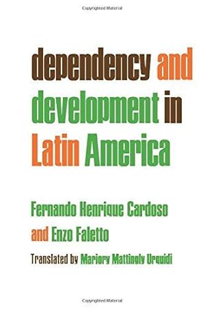 Imagen del vendedor de Dependency and Development in Latin America a la venta por WeBuyBooks