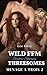 Image du vendeur pour Wild FFM Threesomes (Menage a Trois) [Soft Cover ] mis en vente par booksXpress