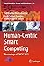 Seller image for Human-Centric Smart Computing: Proceedings of ICHCSC 2022 (Smart Innovation, Systems and Technologies) [Soft Cover ] for sale by booksXpress