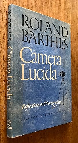 Imagen del vendedor de CAMERA LUCIDA, Reflections on Photography. a la venta por Dennys, Sanders & Greene