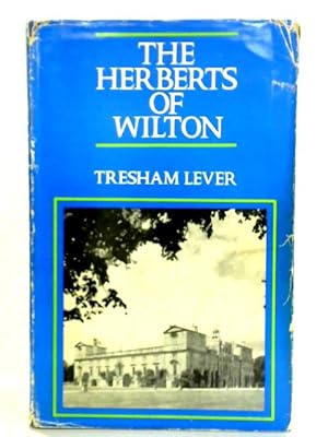 Seller image for The Herberts of Wilton for sale by World of Rare Books