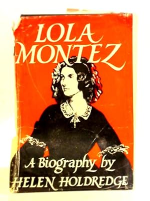Image du vendeur pour Lola Montez mis en vente par World of Rare Books