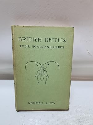Bild des Verkufers fr British Beetles, Their Homes and Habits zum Verkauf von Cambridge Rare Books