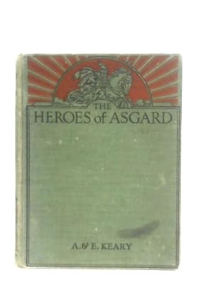 Seller image for The Heroes of Asgard for sale by World of Rare Books