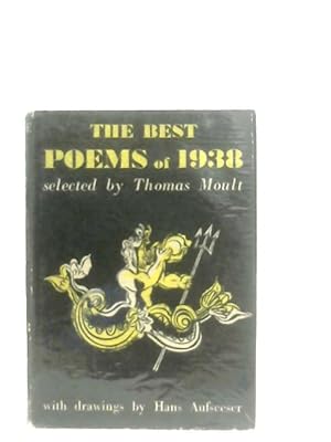 Bild des Verkufers fr The Best Poems of 1938 zum Verkauf von World of Rare Books