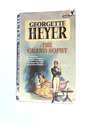 Immagine del venditore per The Grand Sophy venduto da World of Rare Books