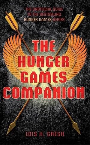 Seller image for The Unofficial Hunger Games Companion (The Hunger Games) for sale by WeBuyBooks