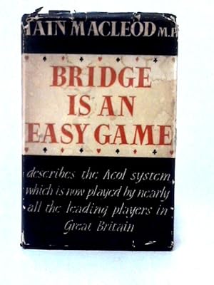 Imagen del vendedor de Bridge Is An Easy Game a la venta por World of Rare Books