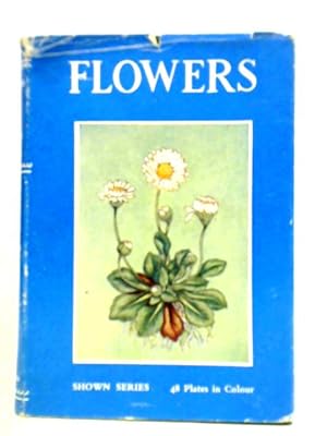 Seller image for Flowers for sale by World of Rare Books