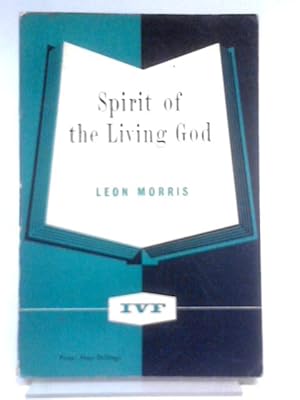 Bild des Verkufers fr Spirit of the Living God zum Verkauf von World of Rare Books