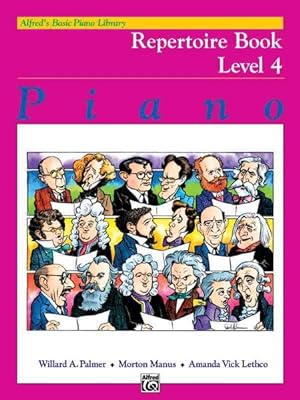 Seller image for Alfred's Basic Piano Repertoire Book Level 4 for sale by GreatBookPricesUK