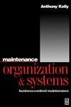 Bild des Verkufers fr Maintenance Organization and Systems zum Verkauf von WeBuyBooks