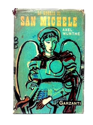 Immagine del venditore per La Storia di San Michele venduto da World of Rare Books