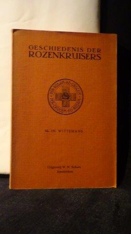 Image du vendeur pour Geschiedenis der Rozenkruisers. mis en vente par GAMANDER ANTIQUARIAT