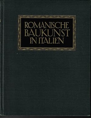 Romanische Baukunst in Italien. Corrado Ricci. [Aus d. Ital. übertr. von Johannes Christ] / Baufo...