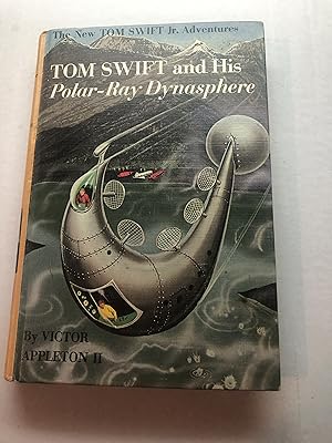 TOM SWIFT AND HIS POLAR-RAY DYNASPHERE #25