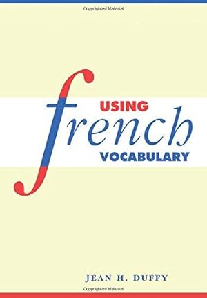 Seller image for Using French Vocabulary for sale by WeBuyBooks