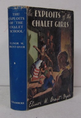 Seller image for THE EXPLOITS OF THE CHALET GIRLS for sale by BADGERS BOOKS ONLINE
