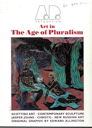 Imagen del vendedor de ART in the AGE of PLURALISM (Art and Design Profile 1988) . a la venta por Literary Cat Books