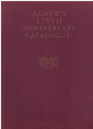 Image du vendeur pour AGNEW'S 175th ANNIVERSARY. a Catalogue to Celebrate Our Anniversary Depicting 50 Items That Are Currently for Sale. These Have Been Expressly Chosen to Illustrate the Wide Range of Pictures , Drawings and Works of Art in Which the Firm Deals mis en vente par Literary Cat Books
