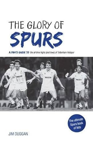 Seller image for The Glory of Spurs for sale by WeBuyBooks