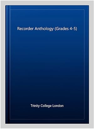 Bild des Verkufers fr Recorder Anthology Book 3 : Recorder Teaching Material zum Verkauf von GreatBookPricesUK