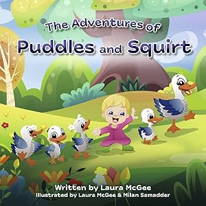 Seller image for The Adventures of Puddles and Squirt for sale by Redux Books