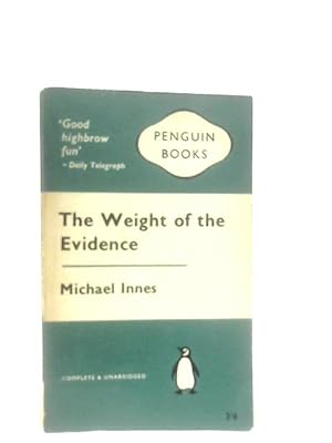 Seller image for The Weight of the Evidence for sale by World of Rare Books