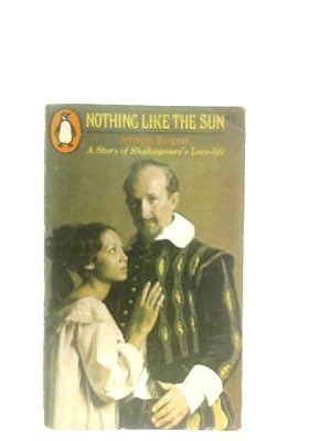 Seller image for Nothing like the Sun for sale by World of Rare Books