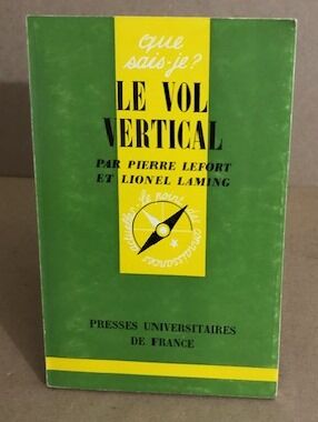 Seller image for Le vol vertical for sale by librairie philippe arnaiz