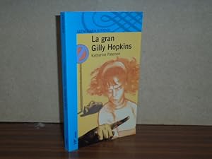 Imagen del vendedor de LA GRAN GILLY HOPKINS a la venta por Libros del Reino Secreto