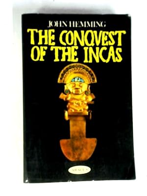 Immagine del venditore per The Conquest Of The Incas venduto da World of Rare Books