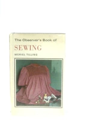 Seller image for The Observer's Book Of Sewing for sale by World of Rare Books