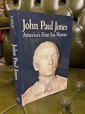Seller image for John Paul Jones : America's First Sea Warrior for sale by Kerr & Sons Booksellers ABA