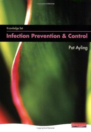 Bild des Verkufers fr Knowledge Set for Infection Prevention and Control zum Verkauf von WeBuyBooks